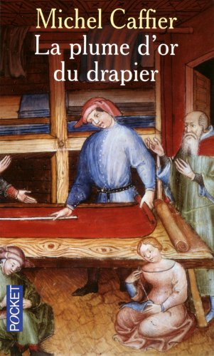 Stock image for PLUME D OR DU DRAPIER for sale by books-livres11.com