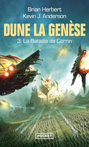 Dune, la genÃ¨se - tome 3 La bataille de Corrin (3) (9782266192156) by Herbert, Brian; Anderson, Kevin J.