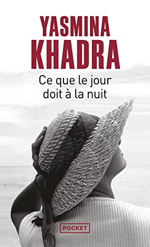 Imagen de archivo de Ce Que Le Jour Doit a la Nuit (Roman contemporain) (French Edition) a la venta por SecondSale