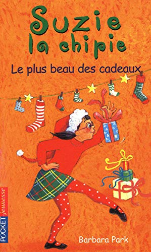 Suzie la chipie - tome 27 Le plus beau des cadeaux (27) (9782266192972) by Barbara Park