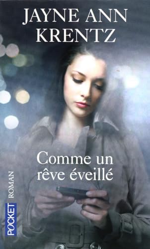 Comme un rÃªve Ã©veillÃ© (9782266194785) by Jayne Ann Krentz