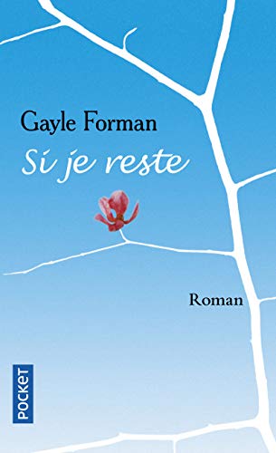 9782266195225: Si Je Reste (French Edition)