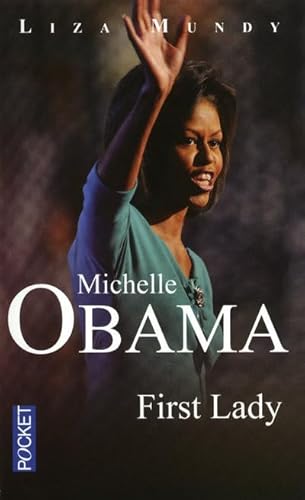 Stock image for MICHELLE OBAMA FIRST LADY for sale by Ammareal
