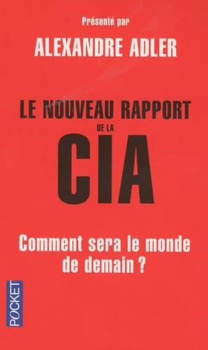 9782266195508: Le nouveau rapport de la CIA