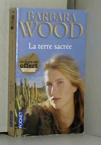 la terre sacrÃ©e (9782266195720) by Barbara Wood