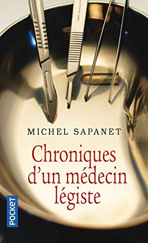 9782266196543: Chroniques d'un mdecin lgiste