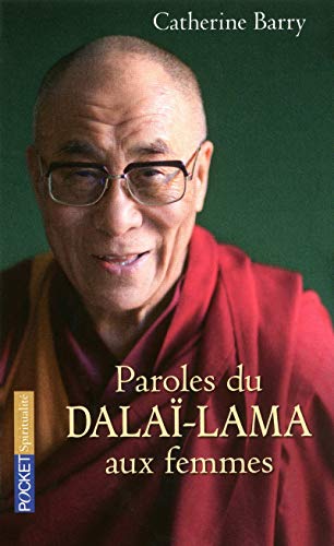 Imagen de archivo de Paroles du Dala-lama aux femmes a la venta por Ammareal