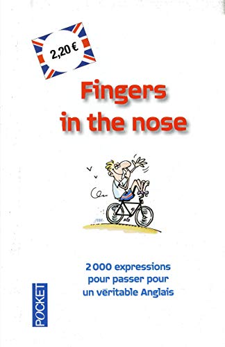 Stock image for Langues Pour Tous: Fingers in the Nose (French Edition) for sale by Better World Books