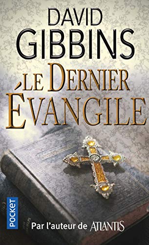 Stock image for Le dernier Evangile Gibbins, David and Grillot, Anne-Carole for sale by LIVREAUTRESORSAS