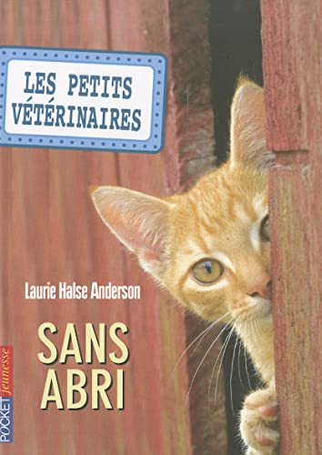 Petits Veterinaires N2 Sans (Vet Volunteers (French)) (French Edition) (9782266197885) by Anderson, Laurie