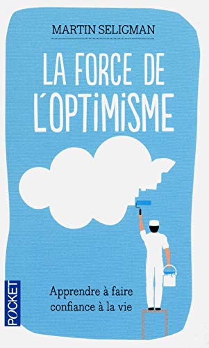 9782266198066: La force de l'optimisme