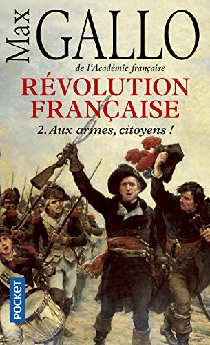 9782266198080: Revolution Francaise 2: Aux Armes, Citoyens !