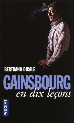 Beispielbild fr GAINSBOURG EN DIX LECONS zum Verkauf von Ammareal