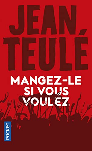 Beispielbild fr Mangez-Le Si Vous Voulez (French Edition) zum Verkauf von SecondSale