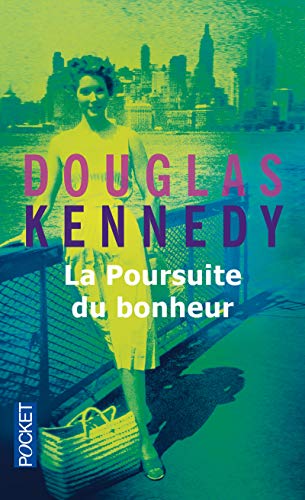 La Poursuite Du Bonheur (Roman contemporain) (French Edition)