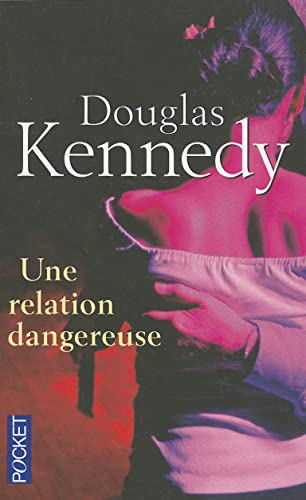 9782266199247: Une Relation Dangereuse (French Edition)