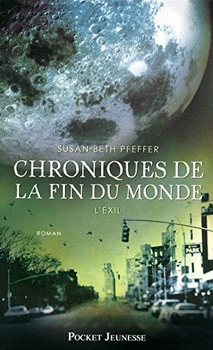 9782266199490: Chroniques de la fin du monde - tome 2 L'exil (02)