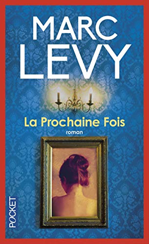 Stock image for La Prochaine Fois for sale by books-livres11.com