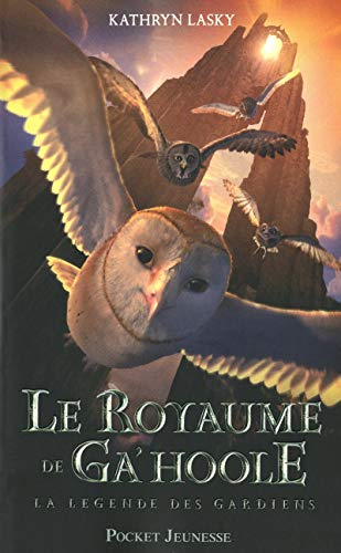 9782266199629: Le Royaume de Ga'Hoole : omnibus des tomes 1  3