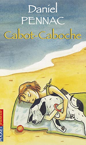 Imagen de archivo de Cabot-Caboche (French Edition) a la venta por SecondSale