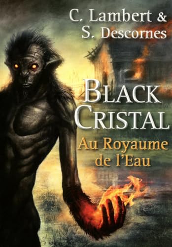 Beispielbild fr BLACK CRISTAL T02 AU ROYAUME zum Verkauf von Ammareal