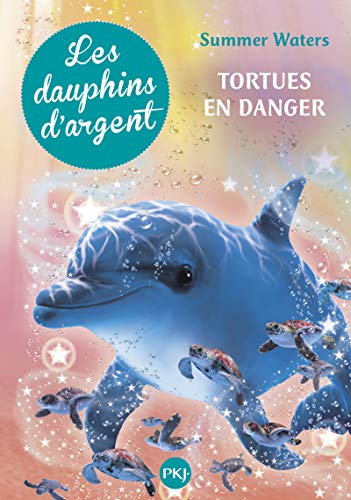 Imagen de archivo de 6. Les dauphins d'argent : Tortues en danger (6) a la venta por books-livres11.com