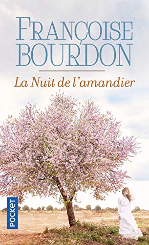 Stock image for La nuit de l'amandier (French Edition) for sale by Better World Books: West