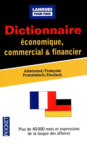 Stock image for Dictionnaire De L'allemand conomique, Commercial Et Financier : Allemand-franais : Gestion, Market for sale by RECYCLIVRE