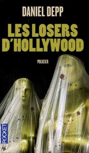 Imagen de archivo de les losers d'Hollywood a la venta por Chapitre.com : livres et presse ancienne