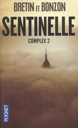 Stock image for Complex, Tome 2 : Sentinelle for sale by medimops