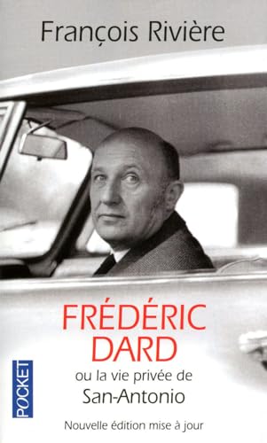 Beispielbild fr FREDERIC DARD OU LA VIE PRIVEE zum Verkauf von Ammareal