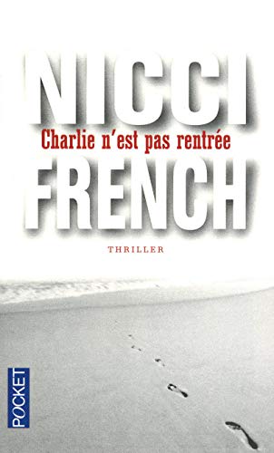 Charlie n'est pas rentrée - French, Nicci