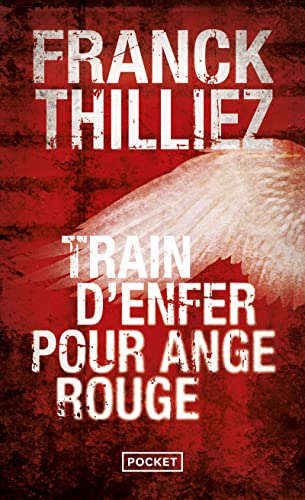 9782266204996: Train d'enfer pour Ange rouge