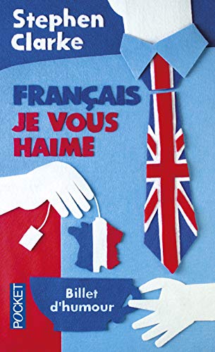 Stock image for Franais, je vous haime for sale by Chapitre.com : livres et presse ancienne