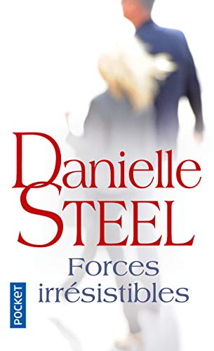 Imagen de archivo de Forces irr sistibles [Pocket Book] Steel, Danielle and Delcourt, Zo a la venta por LIVREAUTRESORSAS