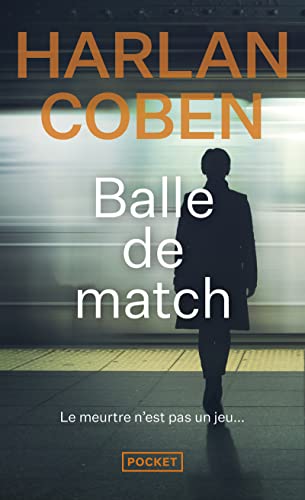 9782266207621: Balle de match (Pocket. Thriller)