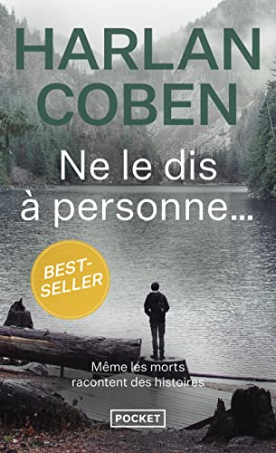 Imagen de archivo de Ne le dis  personne. (Thriller) (French Edition) a la venta por ThriftBooks-Atlanta