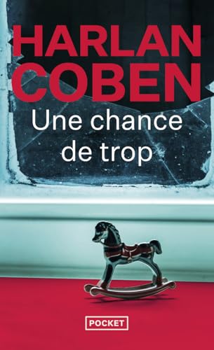 Beispielbild fr Une Chance De Trop (French Edition) zum Verkauf von Better World Books