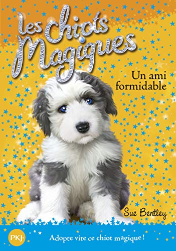 Beispielbild fr Les chiots magiques, Tome 8 : Un ami formidable zum Verkauf von medimops