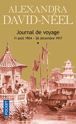 9782266208604: Journal de voyage: Tome 1, Lettres  son mari (11 aot 1904-26 dcembre 1917)