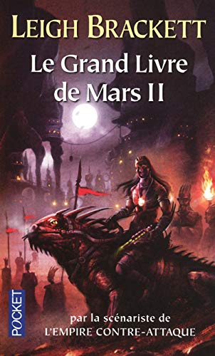 Le grand livre de Mars Tome II - Leigh Douglas Brackett - Leigh Douglas Brackett