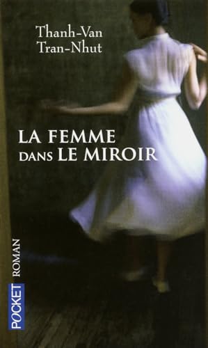 Beispielbild fr La femme dans le miroir zum Verkauf von medimops