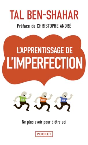 Beispielbild fr L'apprentissage de l'imperfection - Preface de Christophe Andre zum Verkauf von Frederic Delbos