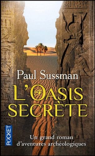 Stock image for L'oasis secr te (French Edition) for sale by Better World Books