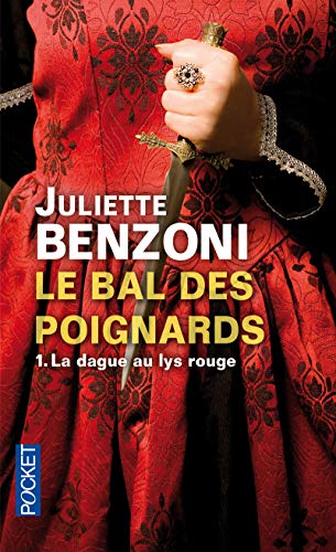 9782266212434: Le bal des poignards - tome 1 La dague au lys rouge (1) (Romans)