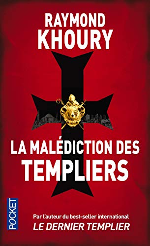 Imagen de archivo de LA MALDICTION DES TEMPLIERS a la venta por books-livres11.com