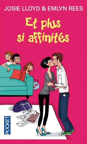 Et plus si affinitÃ©s (9782266214209) by Josie Lloyd; Emlyn Rees