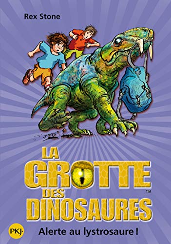 Stock image for La grotte des dinosaures - tome 13 Alerte au Lystrosaure ! (13) for sale by ThriftBooks-Atlanta