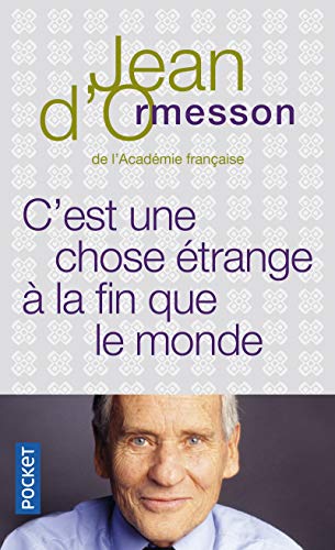 Stock image for C'est une chose trange  la fin que le monde for sale by Librairie Th  la page