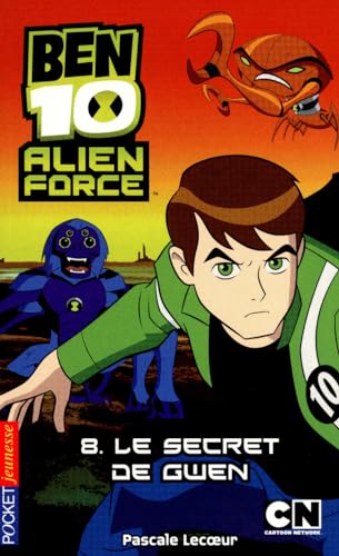 Beispielbild fr Ben 10 Alien Force, Tome 8 : Le secret de Gwen zum Verkauf von medimops